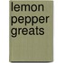 Lemon Pepper Greats