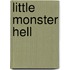 Little Monster Hell