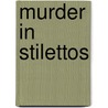 Murder in Stilettos door B. Bryant