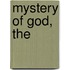Mystery of God, The