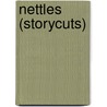 Nettles (Storycuts) door Alice Munro