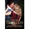 Notorious Deception by Adrienne Basso