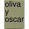 Oliva Y Oscar door M.Ed. Camarena