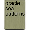 Oracle Soa Patterns by Kathiravan Udayakumar