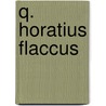 Q. Horatius Flaccus by Mark M�st
