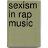 Sexism in Rap Music