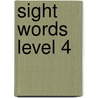 Sight Words Level 4 by Your Reading Steps Books