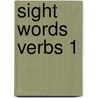 Sight Words Verbs 1 by Your Reading Steps Books