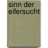 Sinn Der Eifersucht