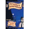 Spargo's Confession by Donald R. Rawe