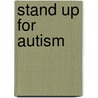 Stand Up for Autism by Georgina Derbyshire