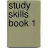 Study Skills Book 1 by Saddleback Educational Publishing
