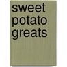 Sweet Potato Greats door Jo Franks
