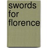 Swords for Florence door Victor Rousseau