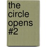 The Circle Opens #2 door Tamora Pierce