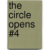 The Circle Opens #4 door Tamora Pierce