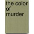 The Color of Murder
