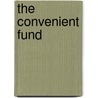 The Convenient Fund door J. Smolders