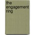 The Engagement Ring