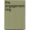 The Engagement Ring door Kimberly L. Corum