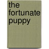 The Fortunate Puppy door Linda Johnson