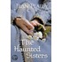 The Haunted Sisters