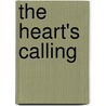 The Heart's Calling door Tracie Peterson