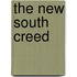 The New South Creed
