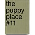 The Puppy Place #11