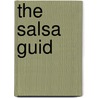 The Salsa Guid by Sher Music