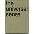 The Universal Sense