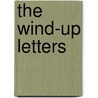 The Wind-Up Letters door Mark Hebblewhite