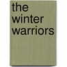 The Winter Warriors door David Gemmell