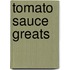 Tomato Sauce Greats