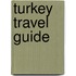 Turkey Travel Guide