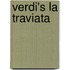 Verdi's La Traviata