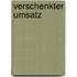 Verschenkter Umsatz