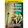 A Kiss Before Loving by Mack Reynolds