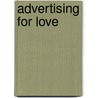 Advertising for Love by Elisabeth Roseland