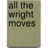 All the Wright Moves