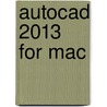 Autocad 2013 For Mac door Timothy Sean Sykes