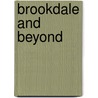 Brookdale and Beyond door Barry Lyga