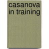 Casanova in Training door Aliyah Burke