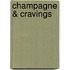 Champagne & Cravings