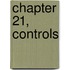 Chapter 21, Controls