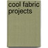Cool Fabric Projects