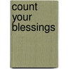 Count Your Blessings door Inc. Barbour Publishing