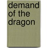 Demand of the Dragon door Kristin Miller