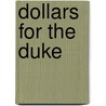 Dollars for the Duke door Barbara Cartland