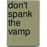Don't Spank the Vamp door Cj England